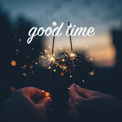 Good Time (Free download)
