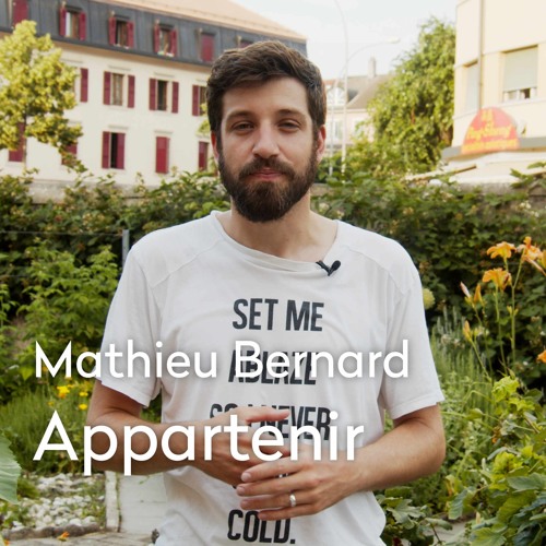 25 Août - Appartenir Par Mathieu Bernard