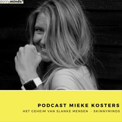 Podcast Het geheim van slanke mensen - Aflevering 1 : Zo kom jij in de flow