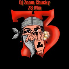 DJ ZOOM - CHUCKY 73 MIX "LIVE MIX"