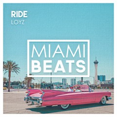 LOYZ - Ride