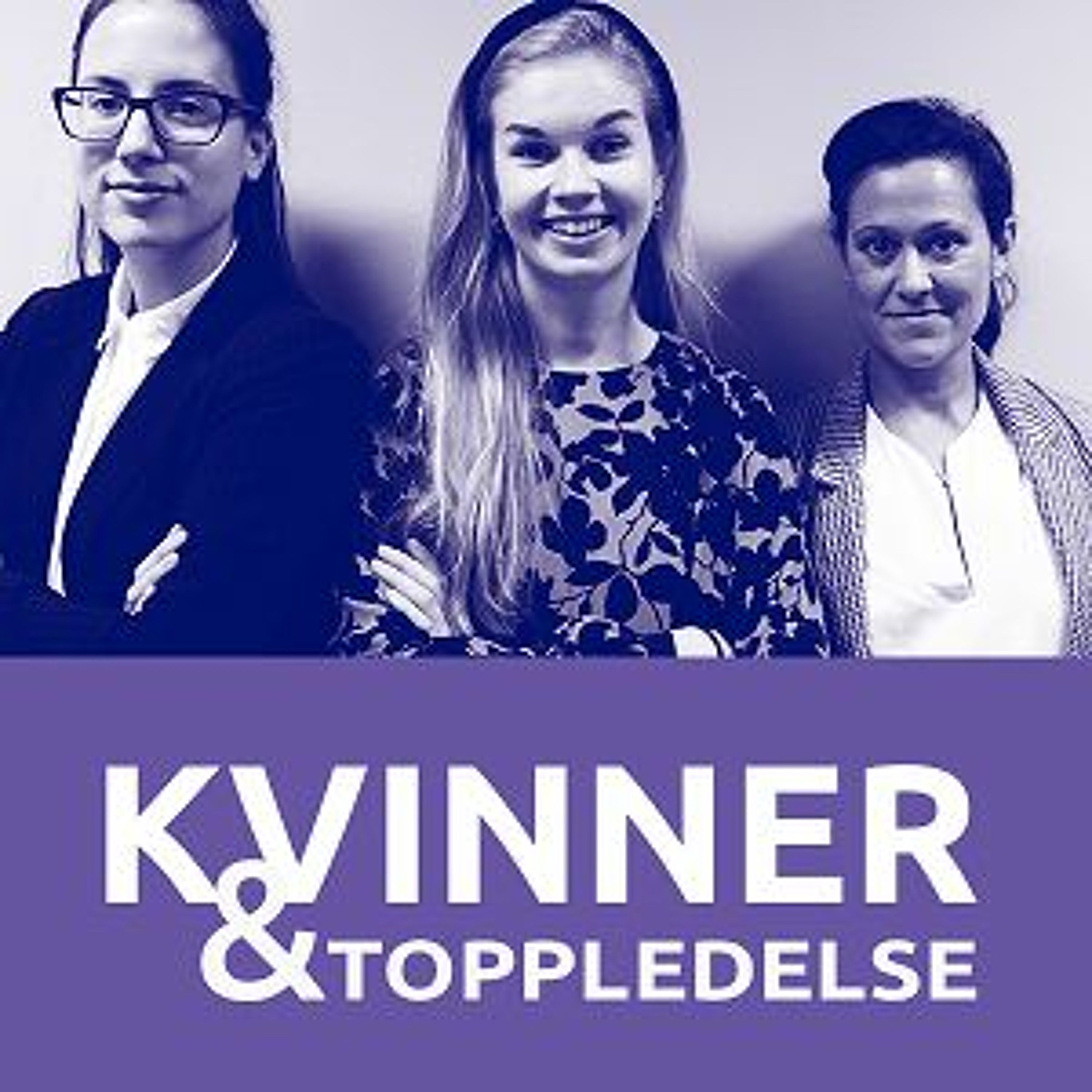 "Kvinner og toppledelse": Ikke alle maktkamper handler om kjønn med Trine Eilertsen
