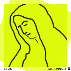 PREMIERE: Elias - Madonna (Original Mix) [Connected]