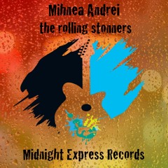 Mihnea Andrei - The Rolling Stonners