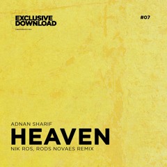 FREE DOWNLOAD: Adnan Sharif - Heaven (Nik Ros, Rods Novaes Remix) snippet