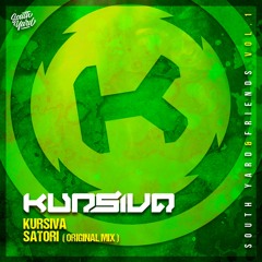 Kursiva - Satori (Original Mix) [OUT NOW]