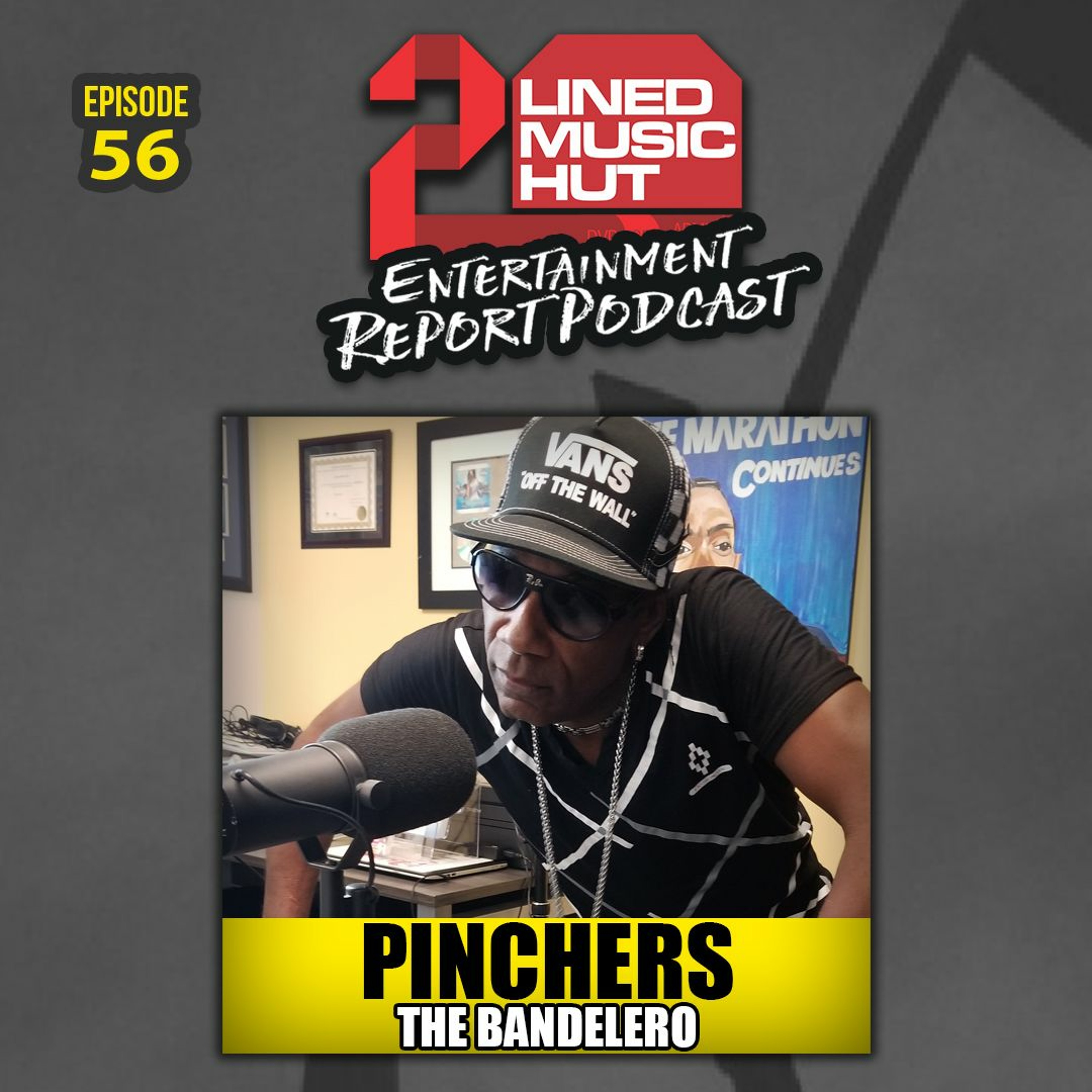 EPISODE #56 PINCHERS THE BANDELERO IS A LEGEND! episode artwork