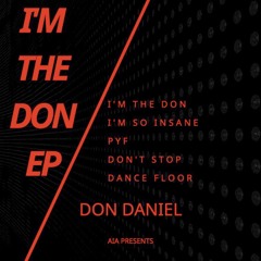 Don Daniel - I'm So Insane