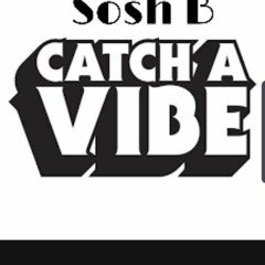 Catch A Vibe