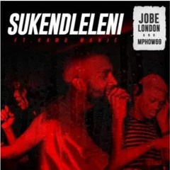 JOBE LONDON & Mphow69 Feat. Kamo Manje - Sukendleleni (na8tive Soul Remix)