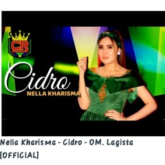 Cidro - Nella kharisma - Lagista