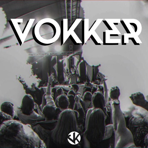 Stream VOKKER @ Vokkest #1 by Vokker | Listen online for free on SoundCloud