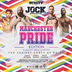 Jock Party - Manchester Pride Edition // JOSH SMITH