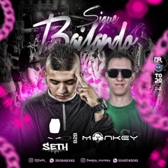 Sigue Bailando - DJ SETH B2B DJ MONKEY (05-09-19)