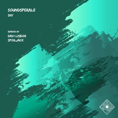 Soundsperale - Shy(Radio Mix)