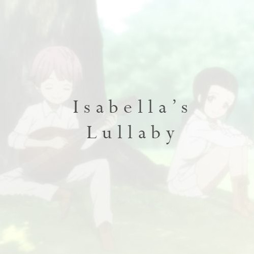 【djalto】 Isabella's Lullaby (from The Promised Neverland)【歌ってみた】