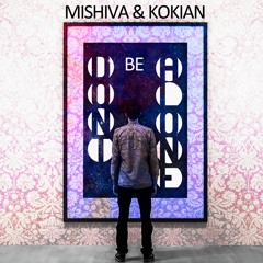 Mishiva & Kokian - Don´t Be Alone [FREE DOWNLOAD]