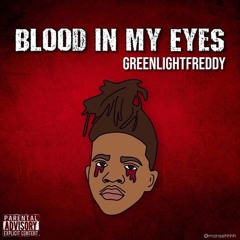 Blood In My Eyes