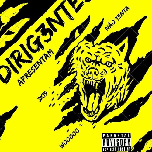 DIRIG3NTES-Não Tenta(Prod.by_Yullamusic)