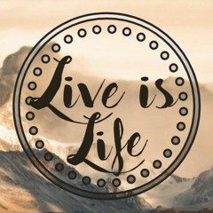 Live Is Life  (Hardstyle Remix)