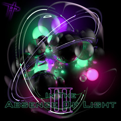 In The Absense Of Light 3
