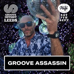 Groove Assassin Groove Odyssey Leeds Promo mix