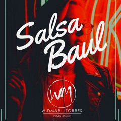 ESPECIAL SALSA BAUL 2019 (.DVJ WIDMARMIX.)