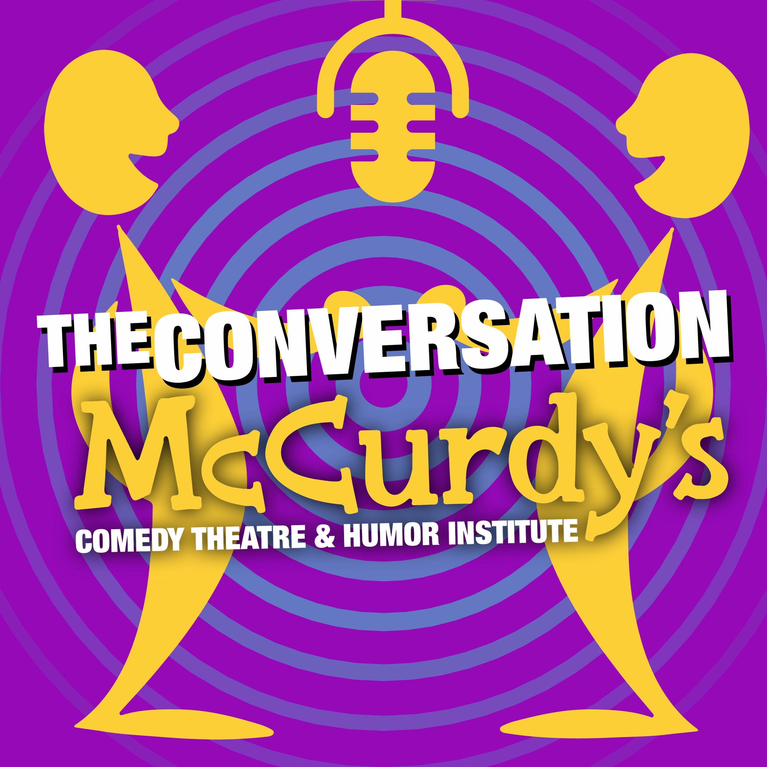 McCurdy\'s Comedy Theatre: The Conversation