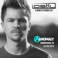 Lostly 4 hour set - Anomaly 3.0 03 - 08 - 19