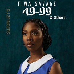 44-99 Of Tiwa Savage&OthersNaijaMix.mp3
