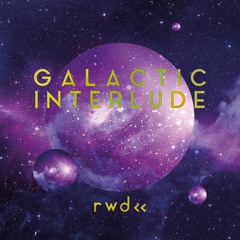 Galactic Interlude