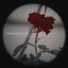 Lana Del Rey - Cinnamon Girl (Cover)(Reprod. by The Dawmanata)