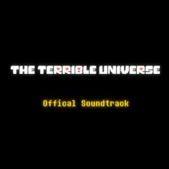 [The Terrible Universe | Undertale-ish AU] 01 - Main Menu