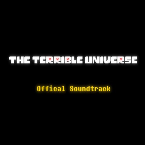 [The Terrible Universe | Undertale-ish AU] 01 - Main Menu