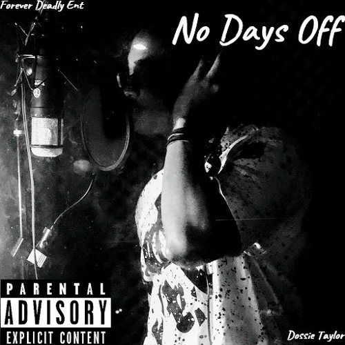 Stream Dee Taylor | Listen to No Days Off playlist online for free on ...