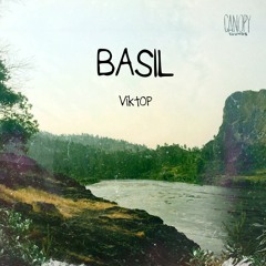 PREMIERE: Viktop - Basil (Original Mix) [Canopy Sounds]
