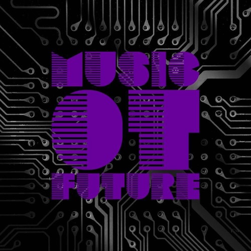 MusicOTFutureSoundcloudMixPlaylist #19