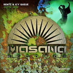 Rentz & Icy Queue - Outta Here