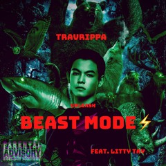 Beast Mode feat Litty Tay