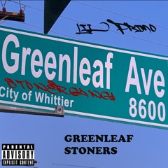 Greenleaf Stoners