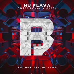 Chris Royal & RAITH- Nu Flava