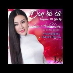Đàn Bà Cũ (Lưu Ánh Loan) - Demo Style Korg Pa4X HN
