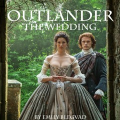 The Wedding - Outlander - Orchestral Cover