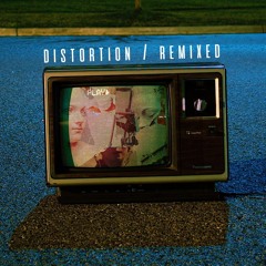 Distortion (Remix)