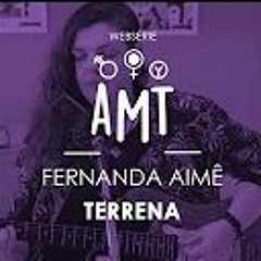Terrena (Ao Vivo / Web Série AMT)