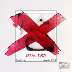 Speak Easy (prod. RDC941)