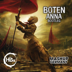 Boten Anna (HBz & Mashup-Germany Bootleg)