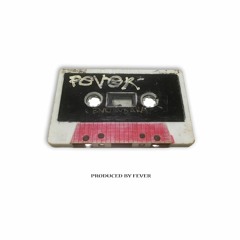 Fever Tape