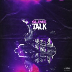 Z Money - Slime Talk