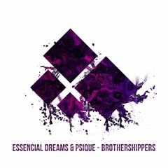 Essencial Dreams & Psique - Brothershippers